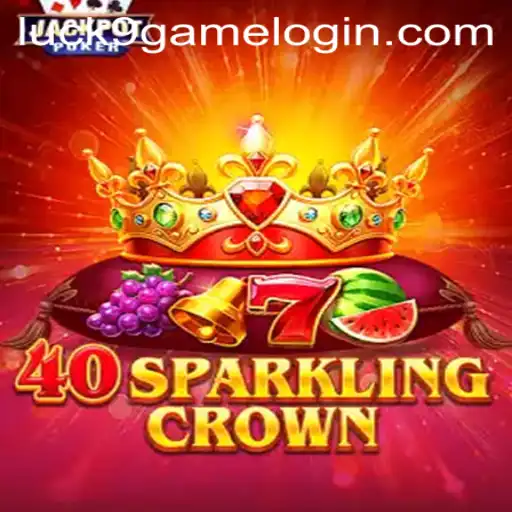 Exploring the Exciting World of 40SparklingCrown and Luck9 - Slots