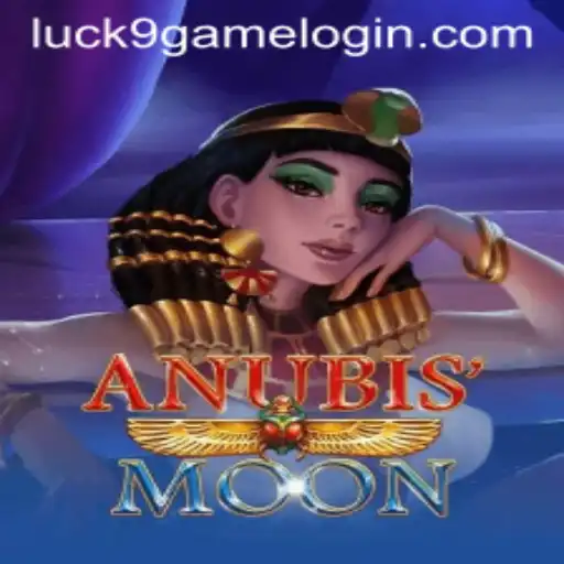 Exploring the Enigmatic World of AnubisMoon and Luck9 - Slots