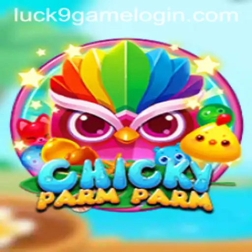 Exploring the Thrills of ChickyParmParm: The Latest in Gaming with Luck9 - Slots
