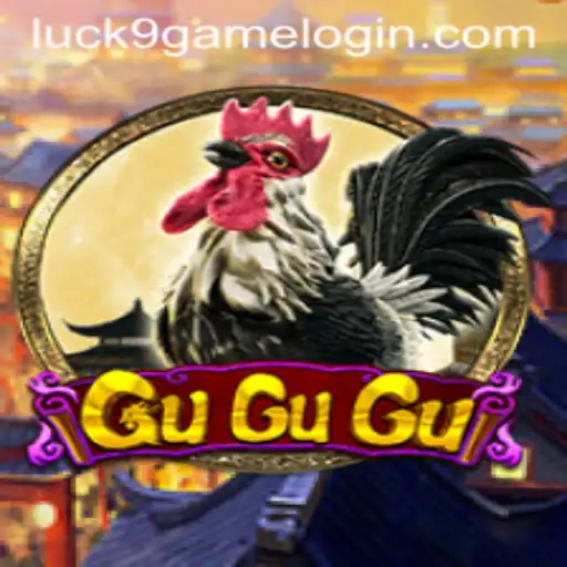 Exploring the Thrilling World of GuGuGu and Luck9 - Slots