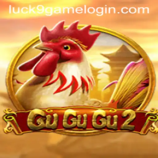 GuGuGu2: Exploring the Exciting World of Luck9 Slots