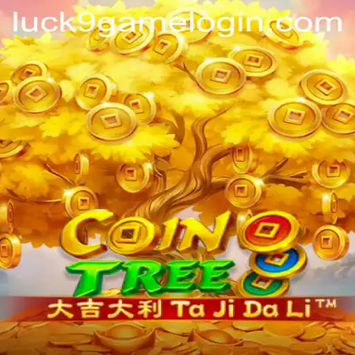 Exploring CoinTree and Luck9 - Slots: A Modern Gaming Adventure