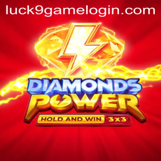 Discover the Thrilling World of Diamondspower: Luck9 - Slots