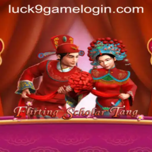 The Exciting World of FlirtingScholarTang and Luck9 - Slots: An Engaging Exploration