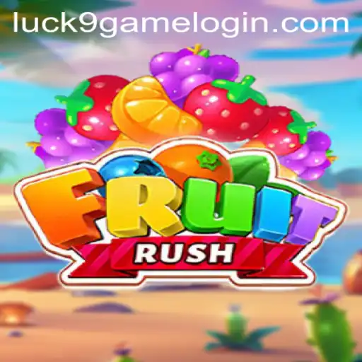 Exploring FruitRush: A Thrilling Adventure with a Touch of Luck9 Slots