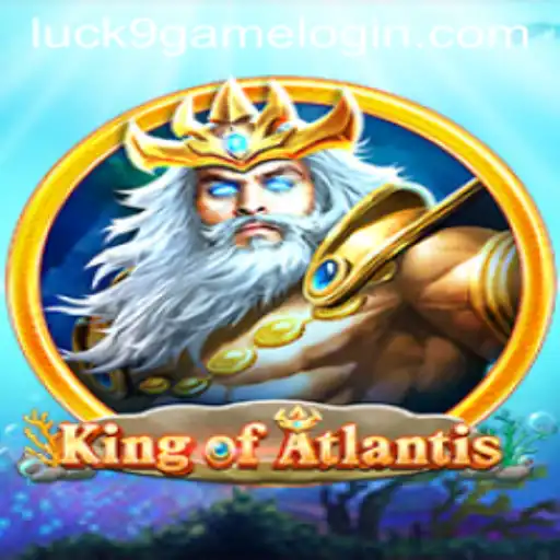 Exploring the Fascinating World of KingofAtlantis: Luck9 - Slots