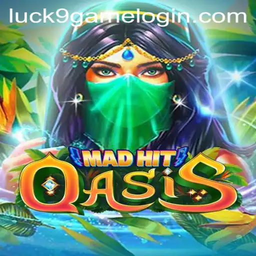 Exploring the Thrill of MadHitOasis: An In-Depth Look at Luck9 - Slots