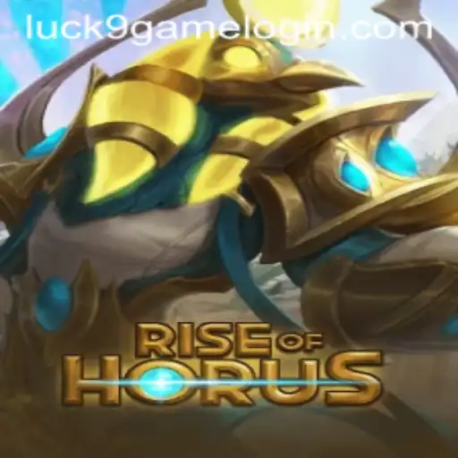 Exploring the Intriguing World of Rise of Horus and Luck9 - Slots